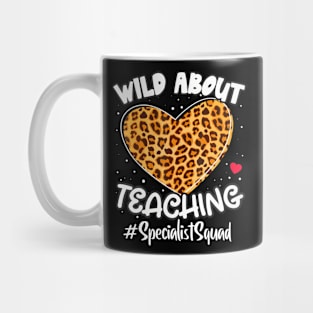 Wild About Teaching Specialist Squad Leopard Back To School Mug